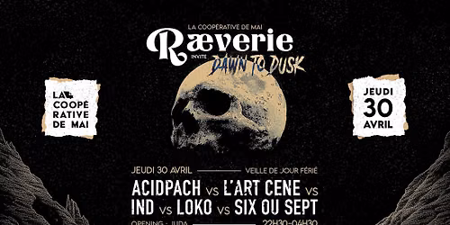 Raeverie invite Dawn to Dusk