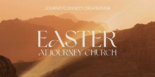 Easter at Journey Church | Orange City