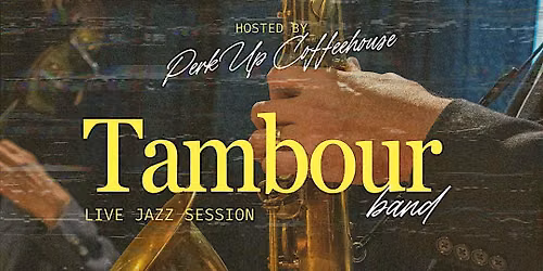 Tambour Band - Live Music