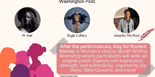 Women Are Forces of Nature 2: Women's History Month Spoken Word w\/ Pi-Anir & Amuche