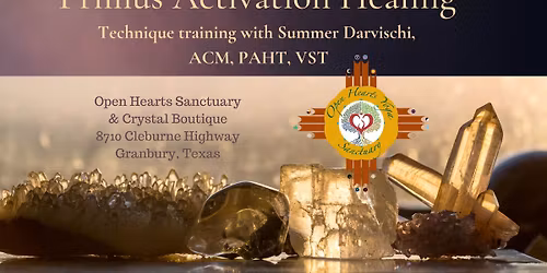 Primus Activation Healing Technique with Open Hearts Crystal Reiki Attunements