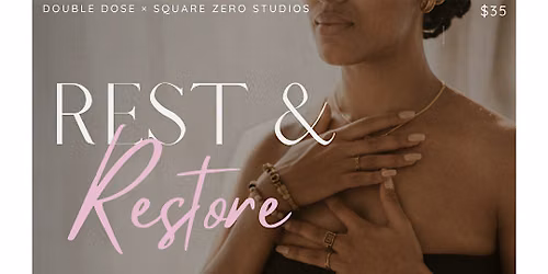 Rest and Restore