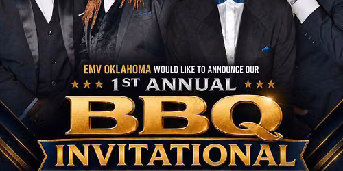 EMV OKLAHOMA BBQ INVITATIONAL