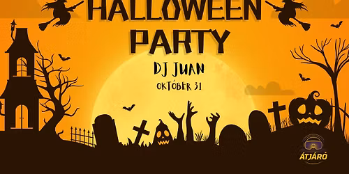 Halloween Party @ \u00c1tj\u00e1r\u00f3 VR \ud83c\udfa7 \u2013 DJ Juan