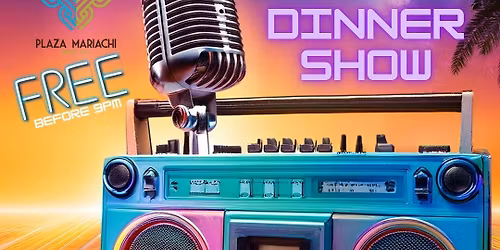 80s Night at Plaza Mariachi!