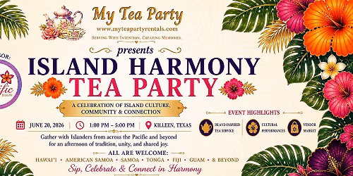 Island Harmony Tea Party 