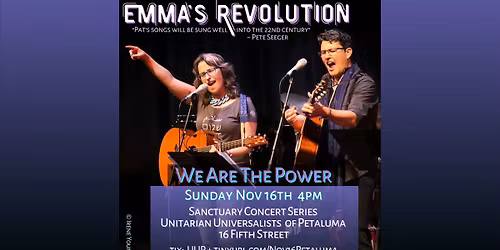 We Are The Power - Sun Nov 16th 4pm UU of Petaluma