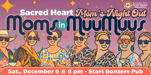 Moms in MuuMuus - Mom's Night Out