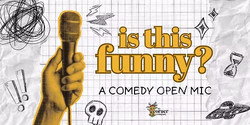 Is This Funny? A Comedy Open Mic