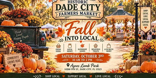 Historic Dade City Farmers Market - Fall Into Local