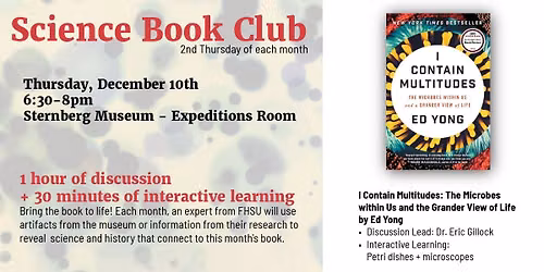 Science Book Club: I Contain Multitudes + Petri Dishes and Microscopes