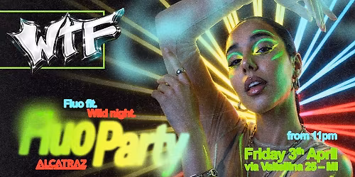 WTF - fluo party