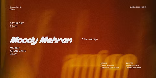 7Y Amigo w\/ Moody Mehran, MOKER, Arian Zand & BILLY