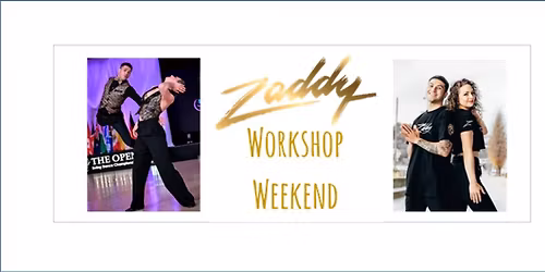 Zaddy Workshop Weekend