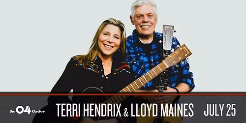  Terri Hendrix & Lloyd Maines at The 04 Center | Austin