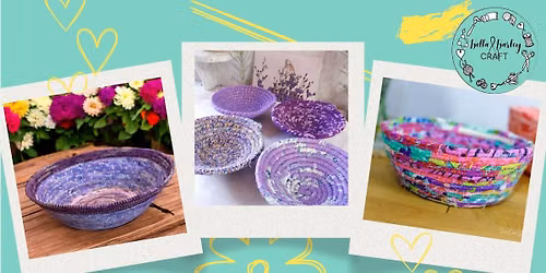 Coiled fabric bowl workshop