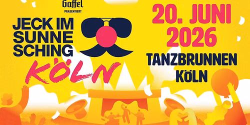 Jeck im Sunnesching 2026 - Das Festival in K\u00f6ln