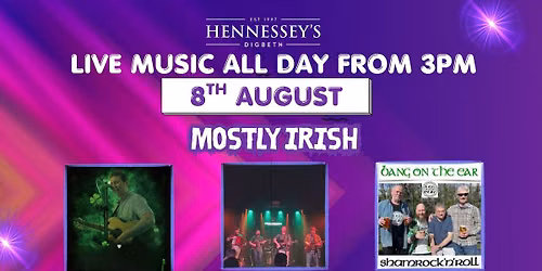 GAMBOL, IRE-ISH & BANG ON THE EAR Live at Hennesseys
