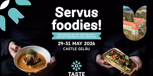 Taste of Transylvania Boutique Festival 2026 - Castle Gil\u0103u