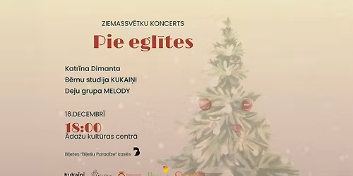 Ziemassv\u0113tku koncerts \u201cPie egl\u012btes\u201d