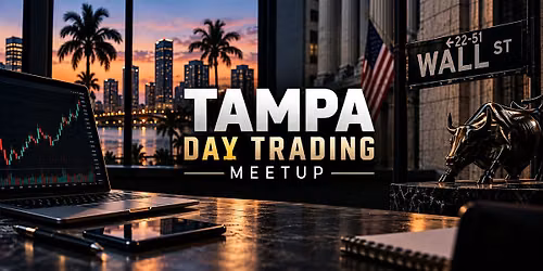 TAMPA- DAY TRADING MEETUP