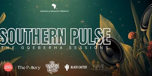 Southern Pulse | The Gqeberha Sessions