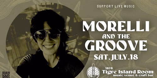Morelli & the Groove - Live at Tigre island Room