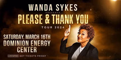 Wanda Sykes: Please & Thank You at Saenger Theatre-LA