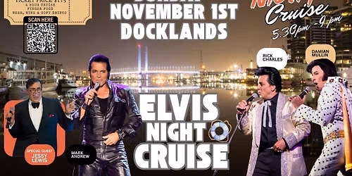 NIGHT CRUISE Melbourne Docklands Elvis Cruise