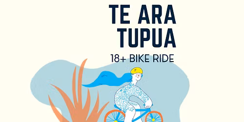 Te Ara Tupua ride for 18+ all bikes welcome