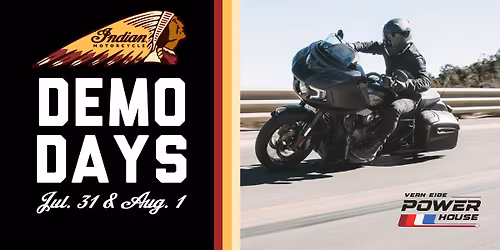 Indian Motorcycle Demo Days | July 31 & Aug 1