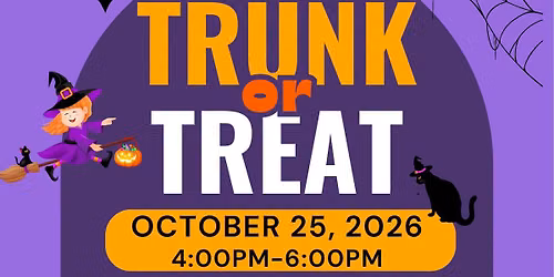 4th Annual Trunk or Treat