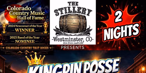 Kingpin Posse - The Stillery 