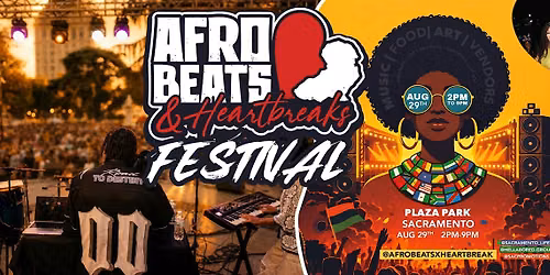 Afrobeats & Heartbreaks Festival