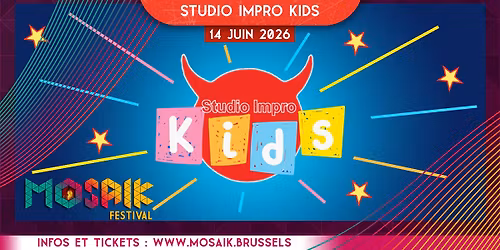 Mosaik Festival - Studio Impro Kids