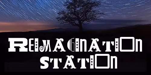 Reimagination Station -  Part of Urban Wild Week Southampton