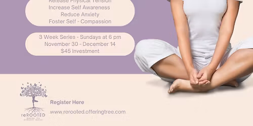 Grief & Loss Yoga Series