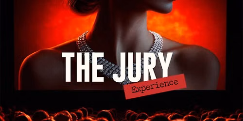 The Jury Experience Vancouver: The Theft Case Tickets