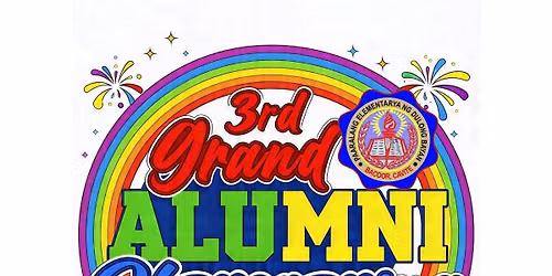3rd Grand Alumni Homecoming 