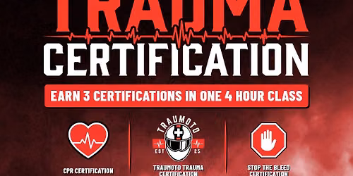 Motorcycle Trauma Certification