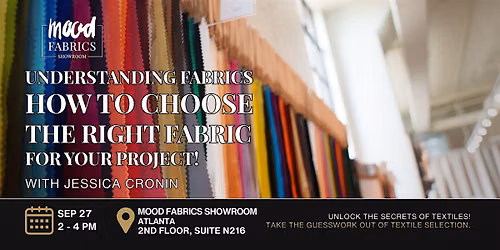 Understanding Fabrics & How to Choose the Right Fabric for Your Project!