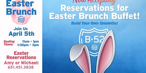 Easter Brunch at B-52!