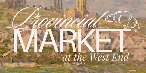 Provincial Market at the West End