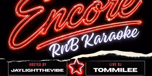 ENCORE LIVE: R&B Karaoke Experience