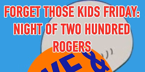 FTK Friday: Night of Two Hundred Rogers