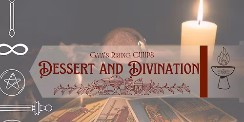 Dessert and Divination