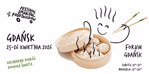 XXIX Festiwal Smak\u00f3w Food Truck\u00f3w w Gda\u0144sku
