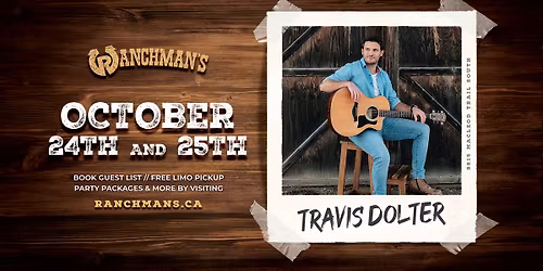 Travis Dolter LIVE AT RANCHMANS CALGARY