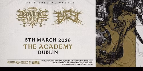 Bleed From Within + Disembodied Tyrant + Baest | Dublin