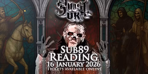 GhostUK (UK's biggest Ghost tribute) @ Sub89, Reading